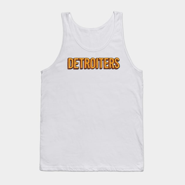 Detroiters Tank Top by Michelle Hoefener 